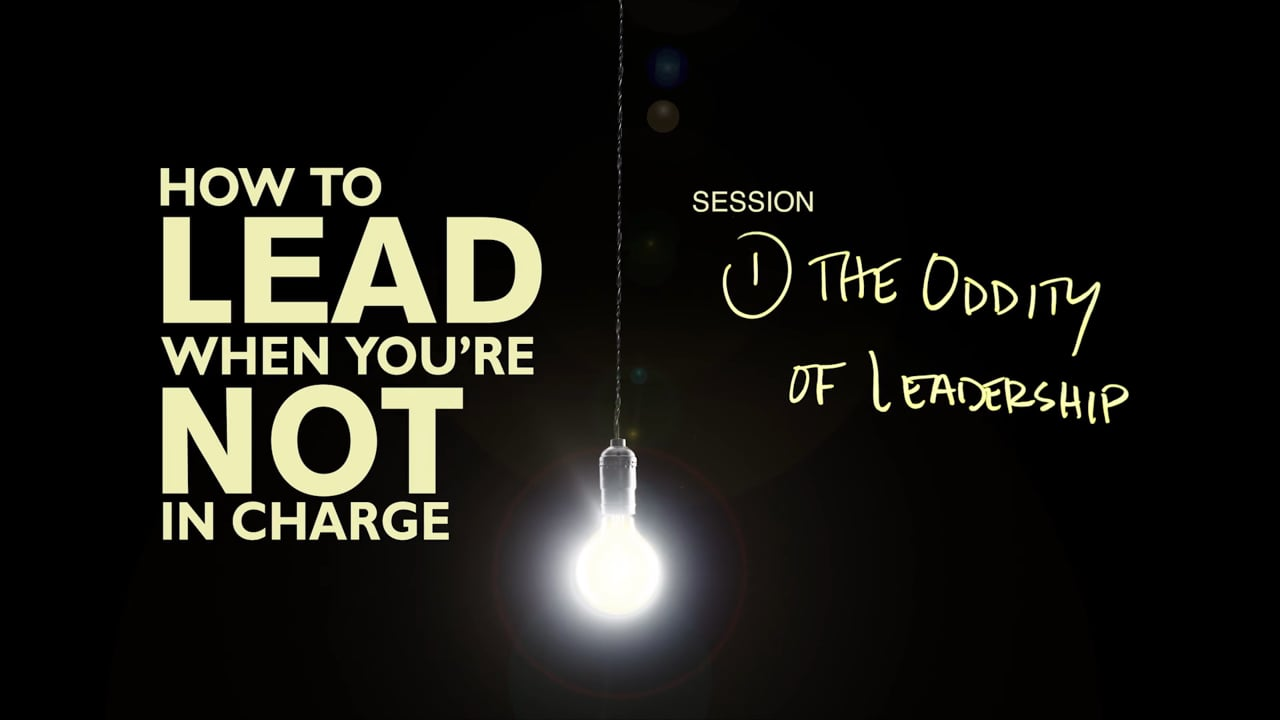 How to Lead When You're Not in Charge | Streaming Video Bible Study